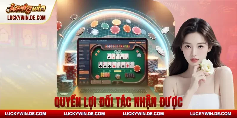 doi-tac-cua-luckywin-quyen-loi
